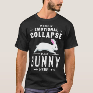 Place Bunny Here  for Bunny Rabbit Owner T-Shirt