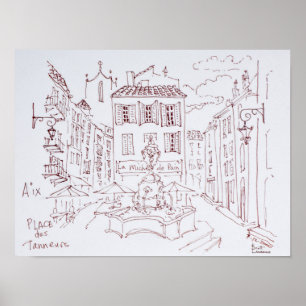 Place des Tanneurs   Aix en Provence, France Poster