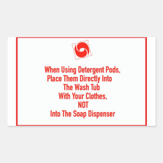'Place Pods Directly' Laundromat Red Overlay  Rectangular Sticker