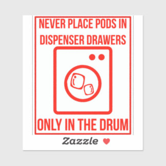 'Place Pods In The Drum' Laundromat Red Overlay 