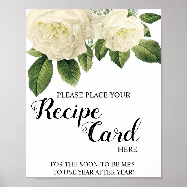 Place Recipe Card Here White Roses Shower Sign (Front)
