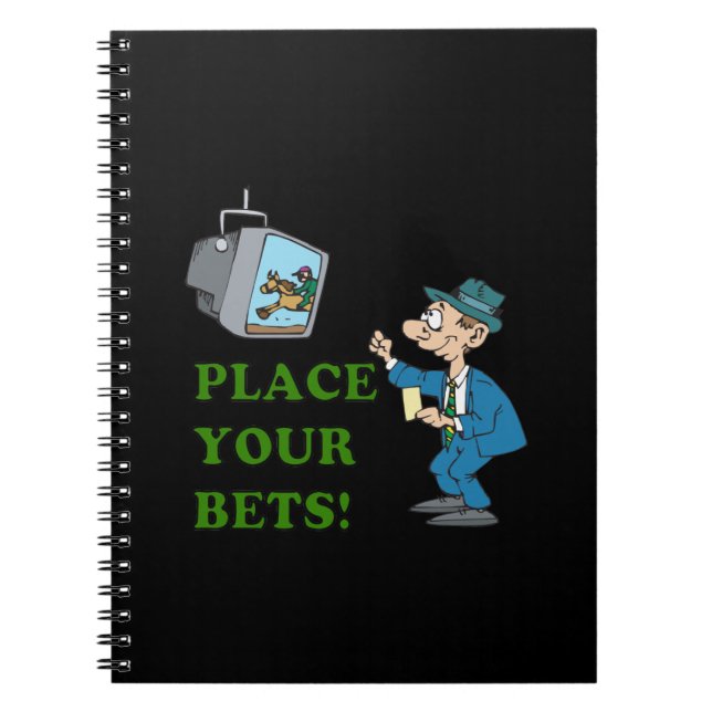 Place Your Bets Notebook (Front)