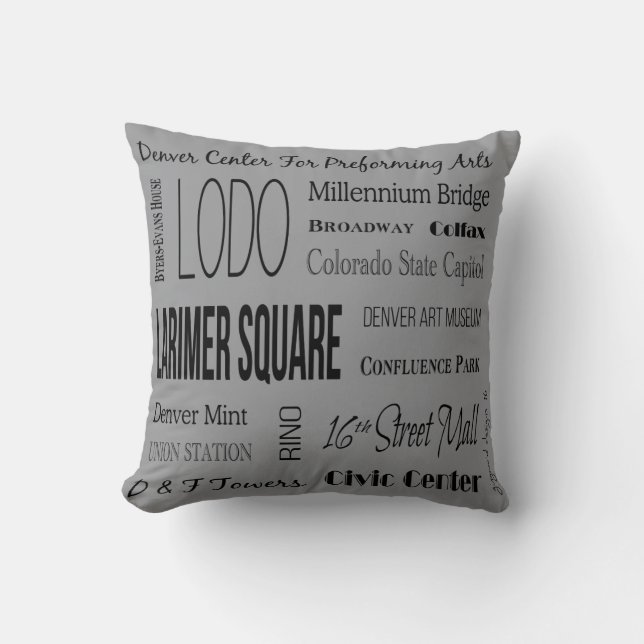 Places to be in Downtown Denver, CO Cushion (Front)