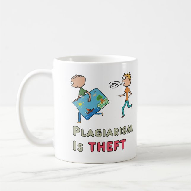 Plagiarism is Theft Coffee Mug (Left)