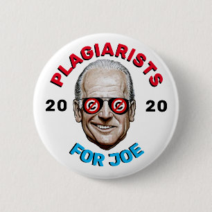 Plagiarists for Joe 6 Cm Round Badge