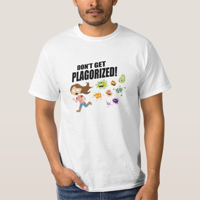 Plagorized! 2 T-Shirt (Front)
