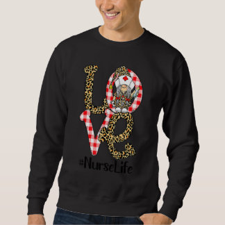 Plaid Leopard Gnome LOVE Nurse Life Funny Valentin Sweatshirt