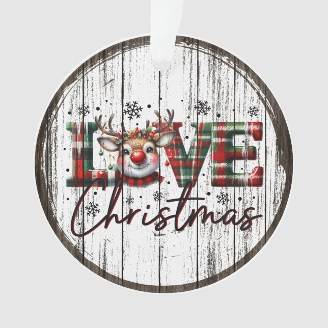Plaid “LOVE Christmas” Rustic Design Ornament (Front)