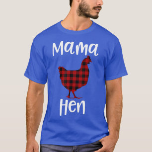 Plaid Mama Hen Flannel Chicken Funny Ranch Mum T-Shirt