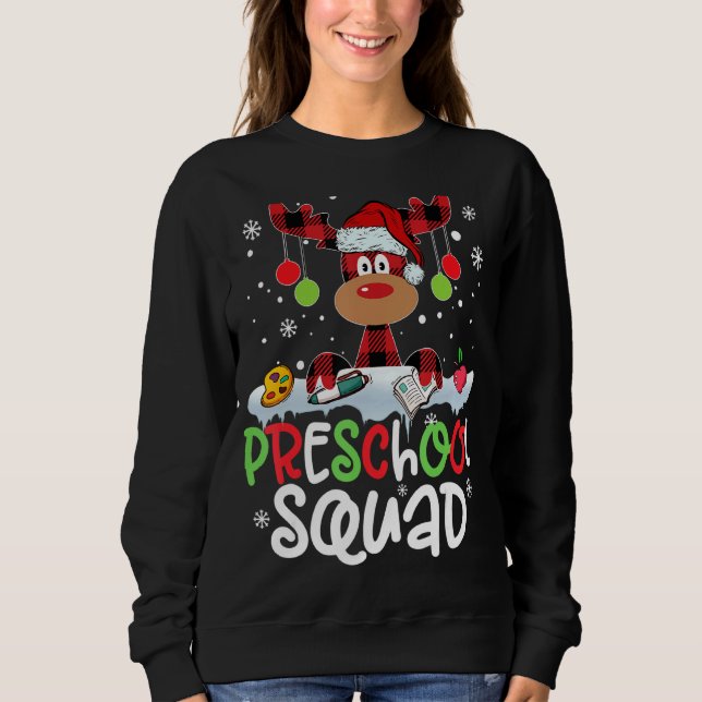 Plaid Reindeer Santa Hat Preschool Squad Teacher C Sweatshirt (Front)