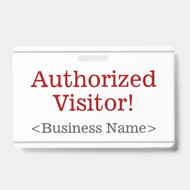 Plain "Authorised Visitor!" Badge ID Badge (Front)