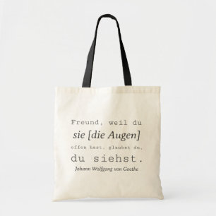 Plain Goethe citat The eyes Tote Bag