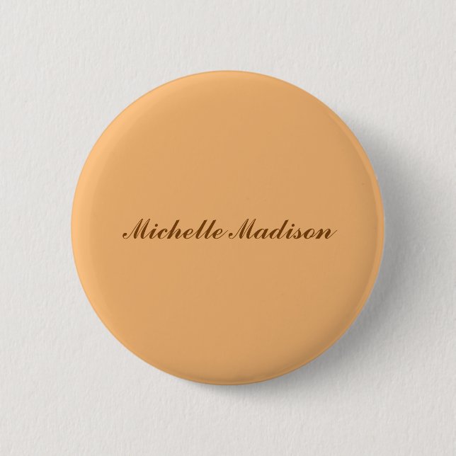 Plain Minimalist Modern Calligraphy  6 Cm Round Badge (Front)