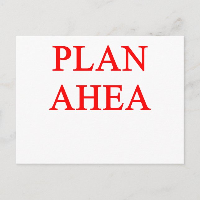 PLAN ahead Postcard (Front)