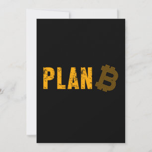 Plan Bitcoin B Crypto BTC Cryptocurrency Gift Invitation