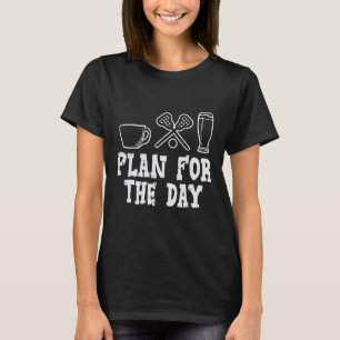 Plan For The Day Coffee Lacrosse Beer Lax Drinking T-Shirt