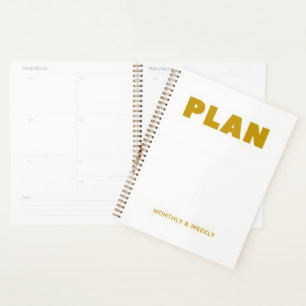 Plan Monthly & Weekly Planner