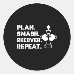 Plan. Smash. Recover. Repeat.' - Chess Boxing  Classic Round Sticker