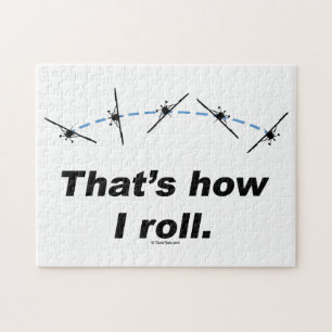 Plane How I Roll Jigsaw Puzzle