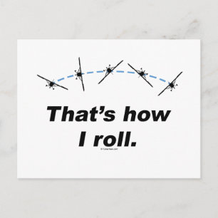 Plane How I Roll Postcard