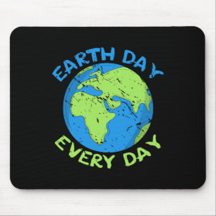Planet Anniversary Earth Day Everyday Earth Day 1 Mouse Pad