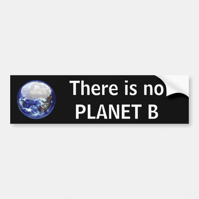 Planet B Bumper Sticker (Front)