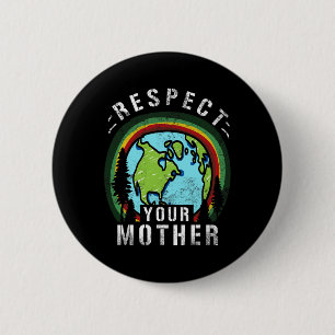 Planet Earth And Climate Change Gift -men Women Ki 6 Cm Round Badge
