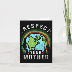 Planet Earth And Climate Change Gift -men Women Ki Card