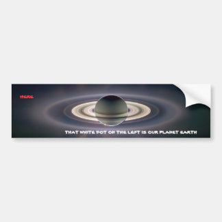 Planet Earth as Seen from Saturn Bumper Sticker