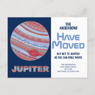 Planet Jupiter Colourful Funny Moving New Address Announcement Postcard