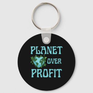 Planet Over Profit Climate Change Earth Day Glol W Key Ring