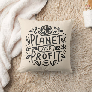 Planet over profit cushion