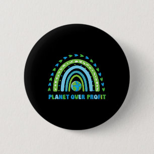 Planet Over Profit Earth Day Environmental Rainbow 6 Cm Round Badge