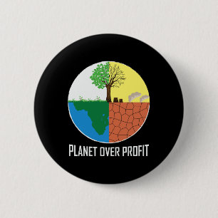 Planet Over Profit Eco-friendly Earth Day 6 Cm Round Badge