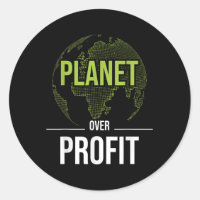 Planet Over Profit - Environmental Protection Eart