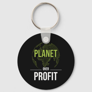 Planet Over Profit - Environmental Protection Eart Key Ring
