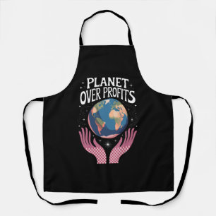 Planet Over Profits Earth Climate Change is Real Apron