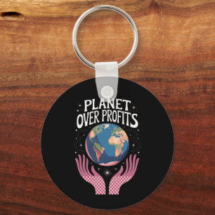 Planet Over Profits Earth Climate Change is Real  Key Ring