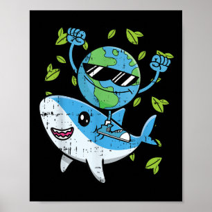 Planet Shark Earth Day Environmental Animal Conser Poster