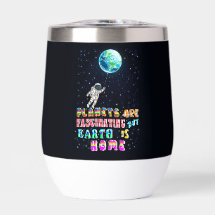 Planets Are Fascinating But Earth Is Home