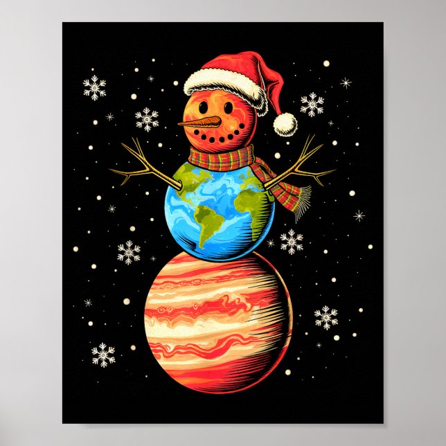 Planets Snowman Space Funny Christmas Astronomy Fo Poster (Front)