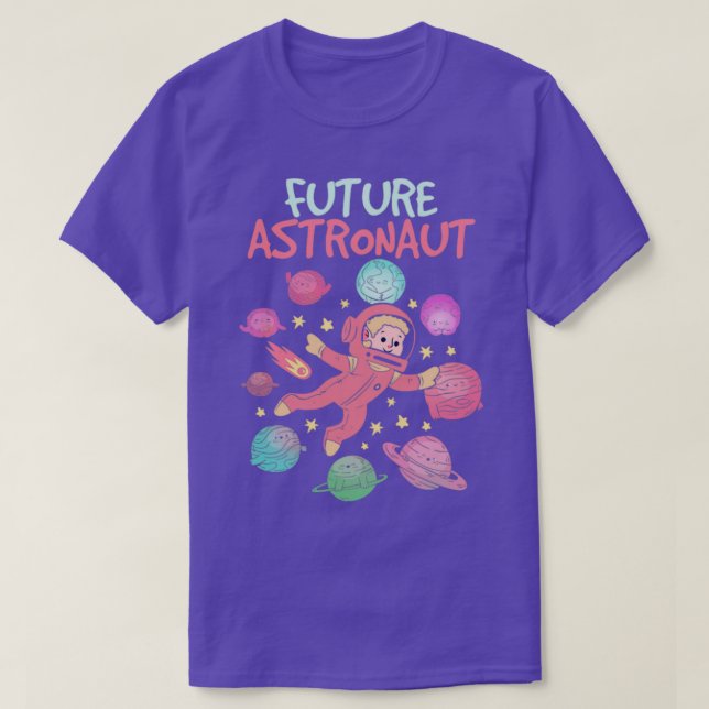 Planets Space Science Lover Galaxy Astronomy Futur T-Shirt (Design Front)