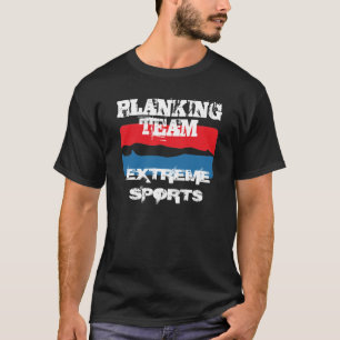 Planking Team T-Shirt