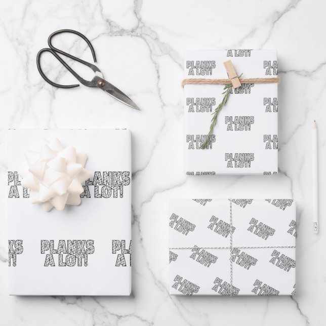 Planks A Lot Core Fitness Workout Quote Wrapping Paper Sheet (Front)