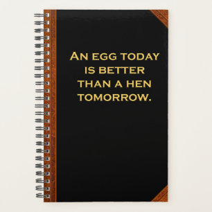 Planner Ben Franklin Quote Egg Today Vintage Style