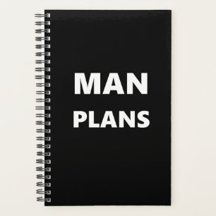 Planner For Men Man Plans White Font Black Design