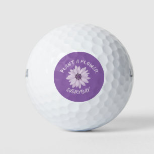 Plant A Flower Everyday Golf Balls