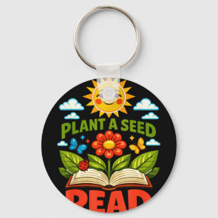 Plant a seed read reader book library funny mum key ring