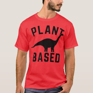 Plant Based Diet Dino Vegan Vegetarian Nature Herb T-Shirt