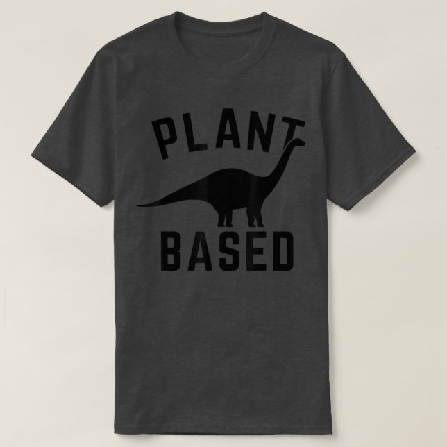 Plant Based Diet Dino Vegan Vegetarian Nature Herb T-Shirt (Design Front)
